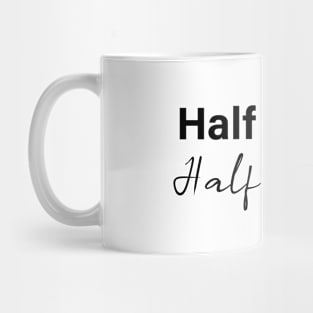 half coffee half doctor - black text Mug